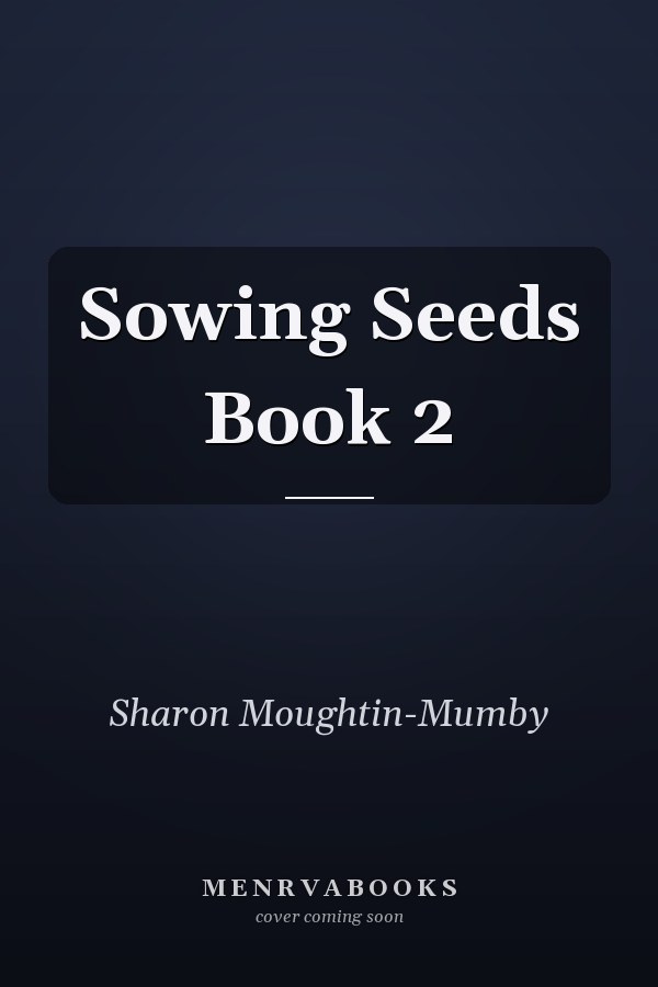 Sowing Seeds Book 2
