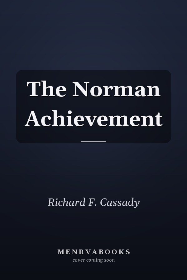 The Norman Achievement