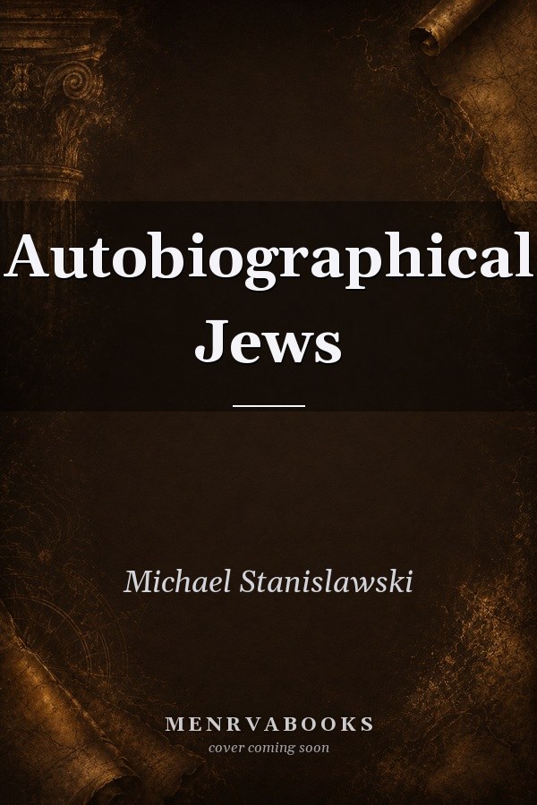 Autobiographical Jews