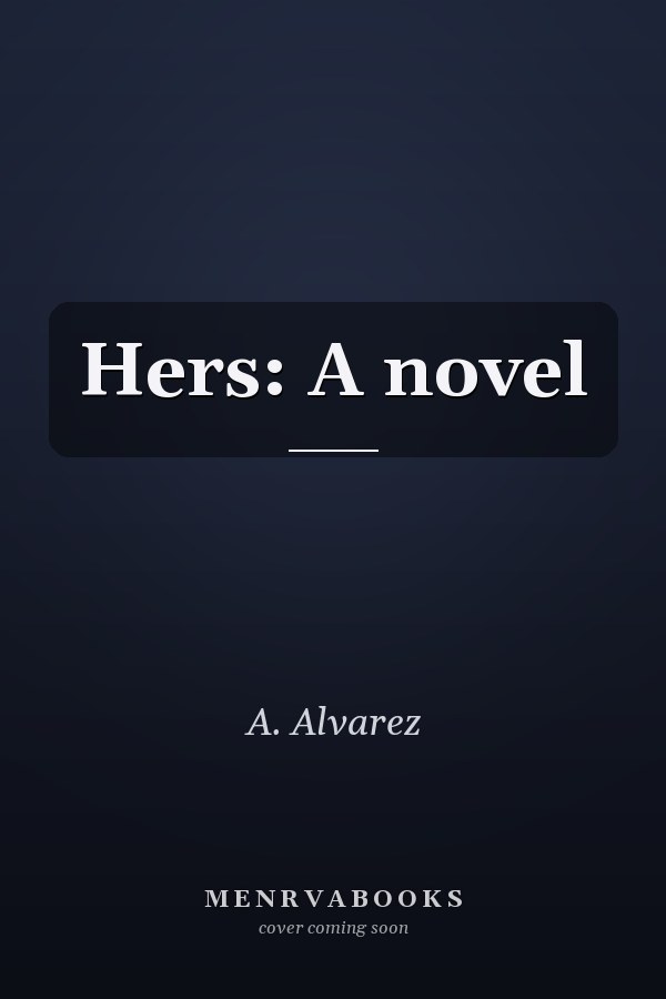 Hers: A novel