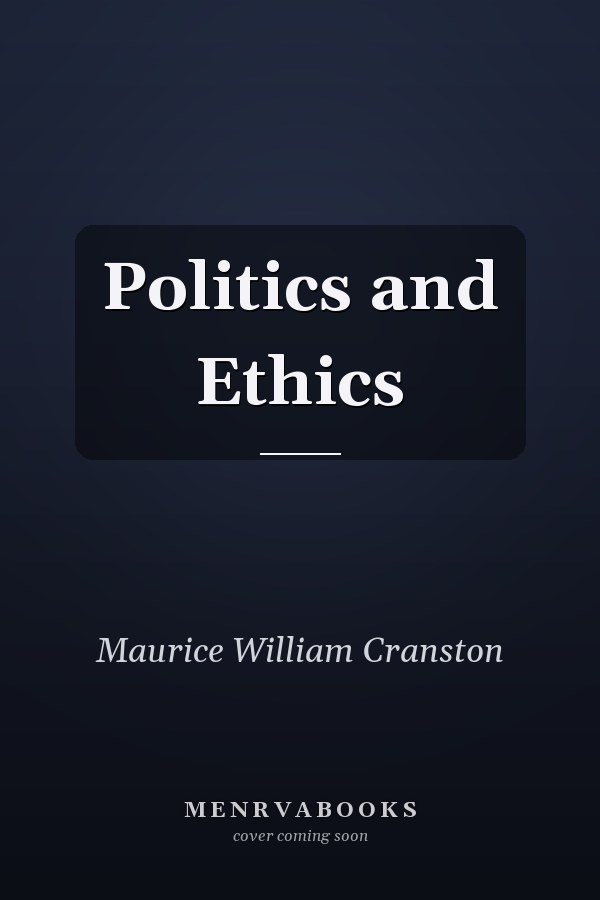 Politics and Ethics