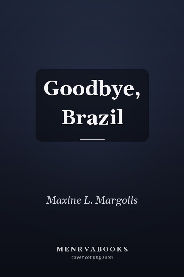Goodbye, Brazil