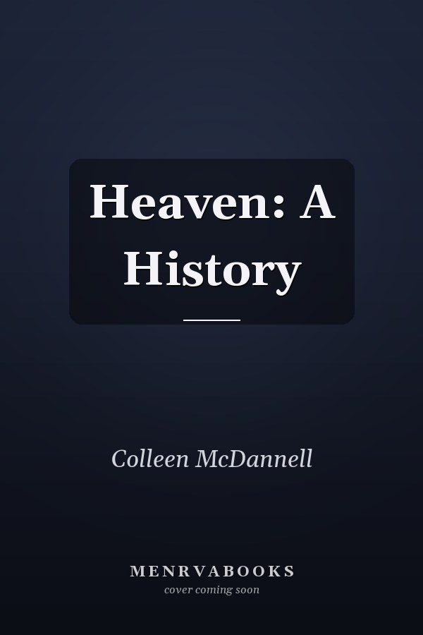 Heaven: A History