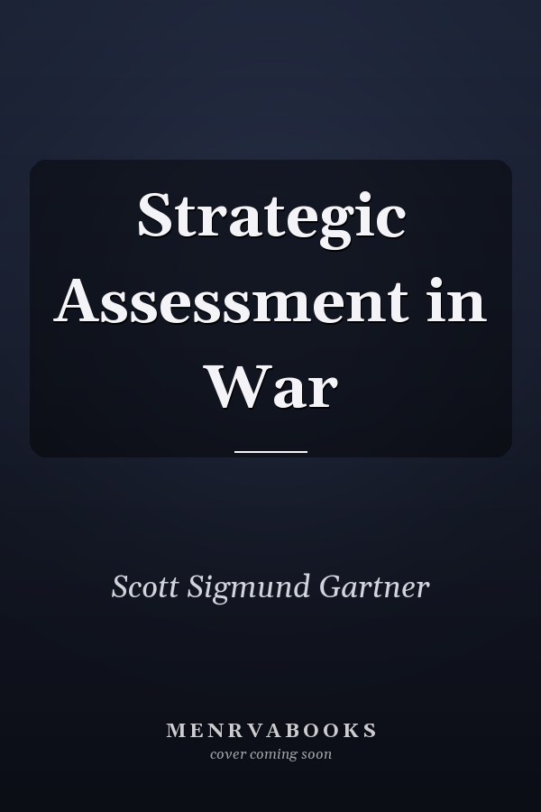 Strategic Assessment in War