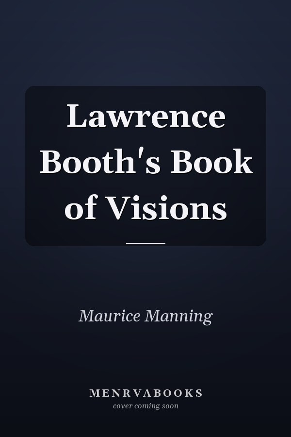 Lawrence Booth's Book of Visions