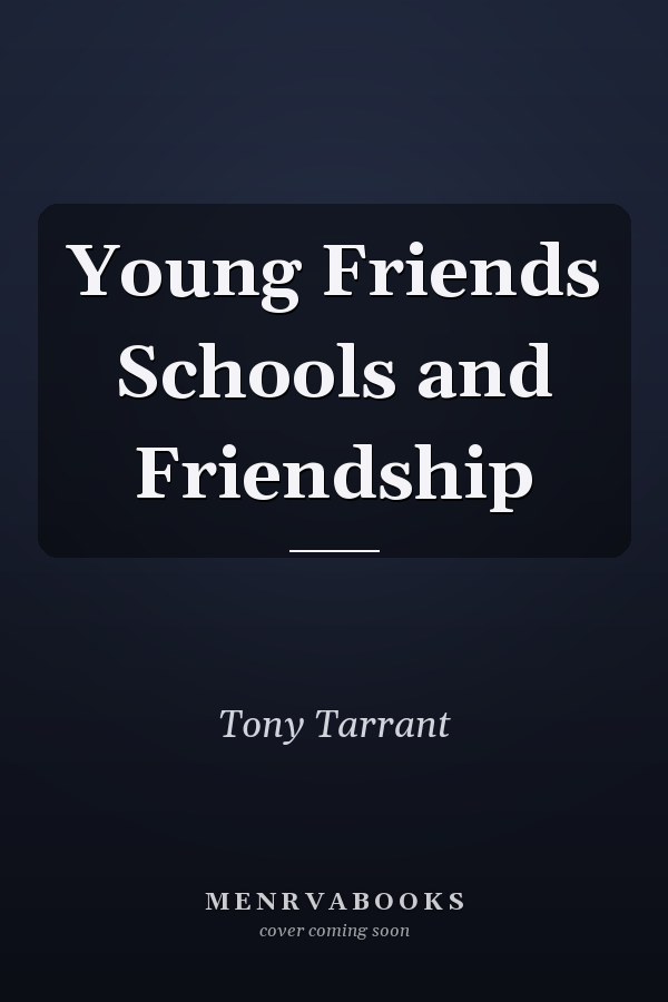 Young Friends Schools and Friendship