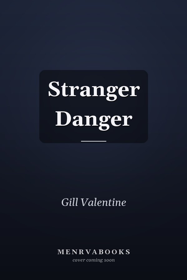 Stranger Danger