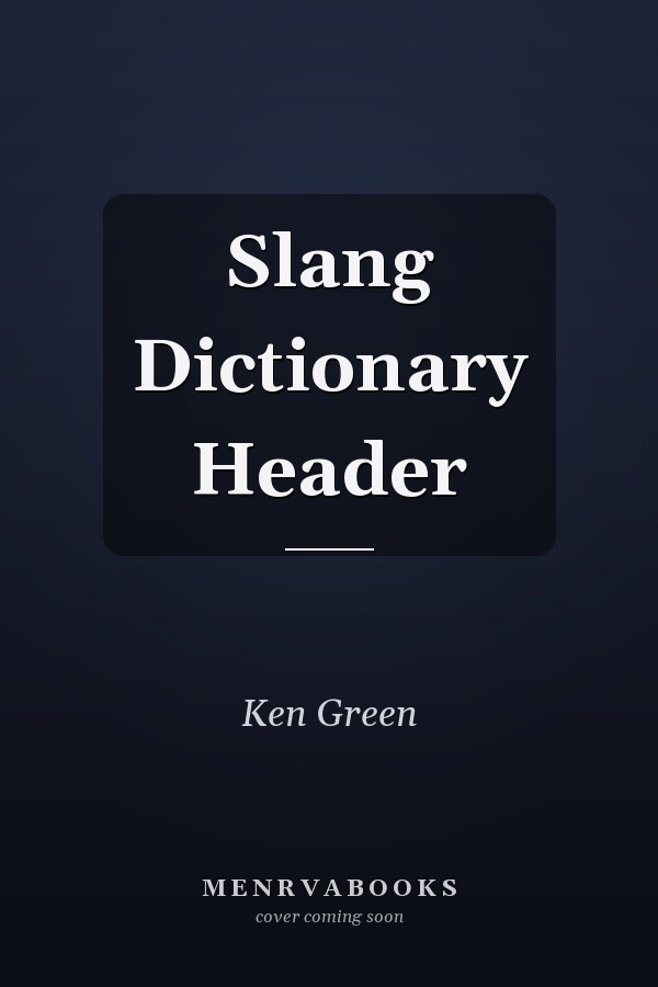 Slang Dictionary Header