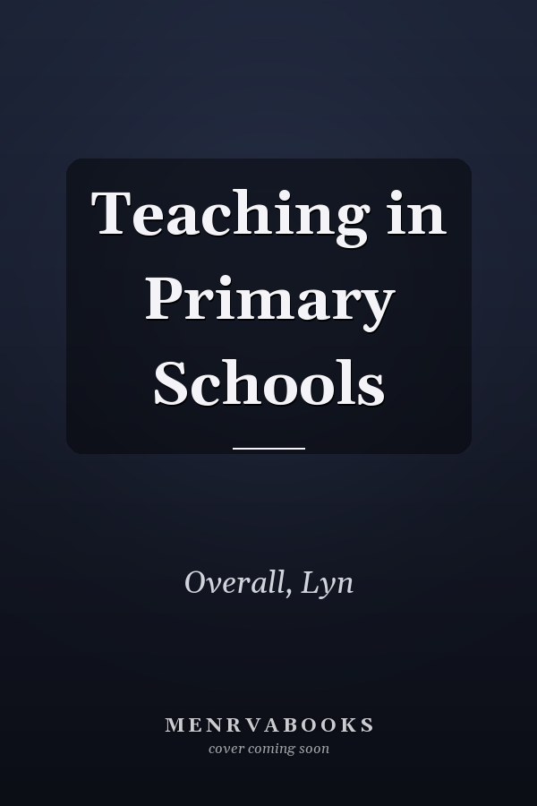 Teaching in Primary Schools