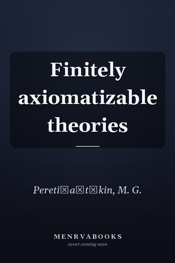 Finitely axiomatizable theories