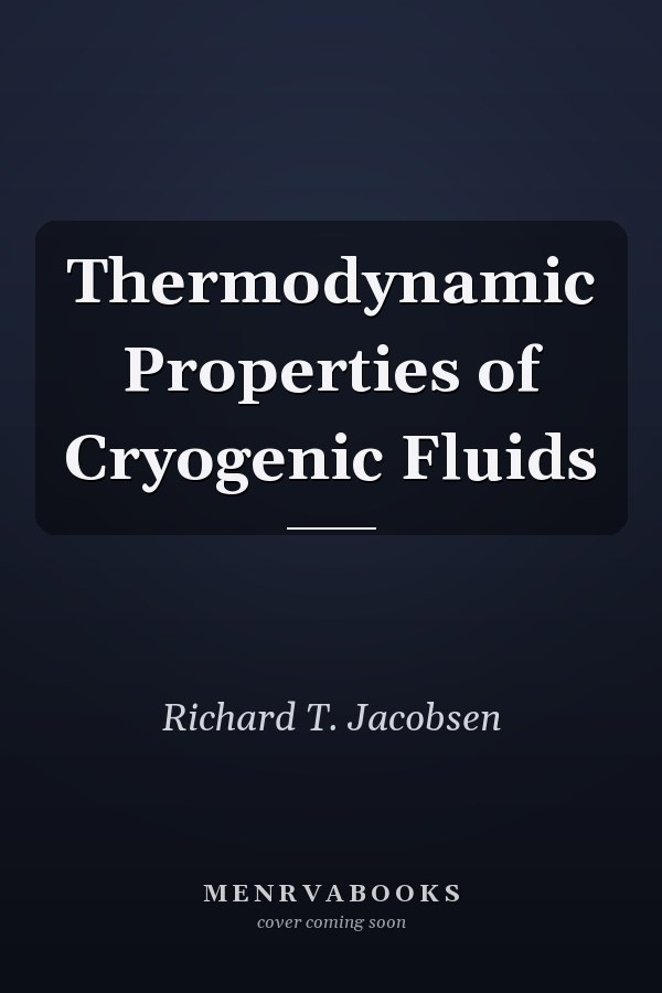 Thermodynamic Properties of Cryogenic Fluids