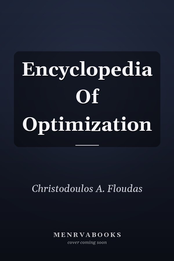 Encyclopedia Of Optimization