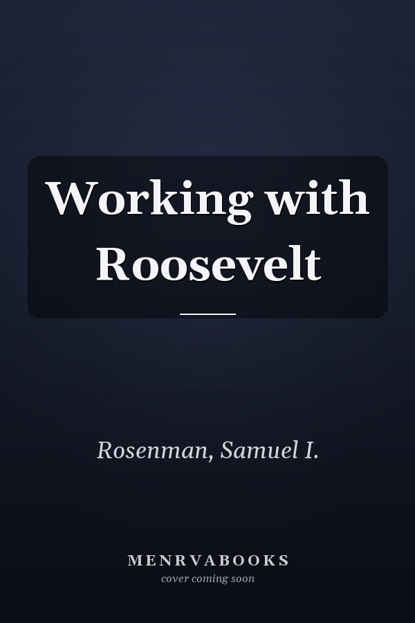 Working with Roosevelt