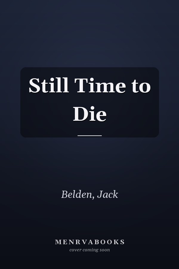 Still Time to Die