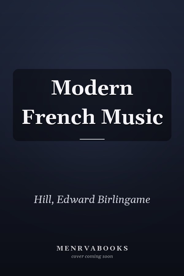 Modern French Music