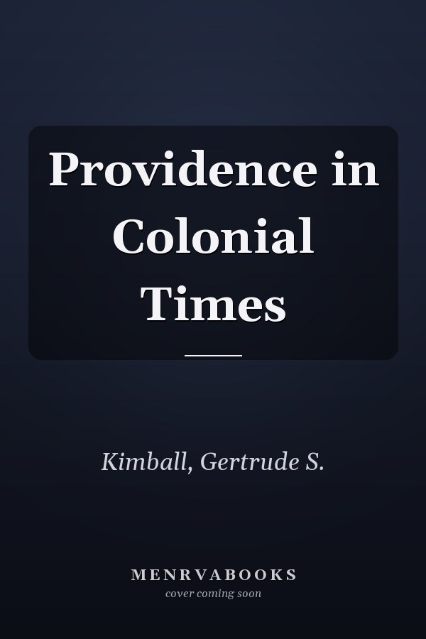 Providence in Colonial Times