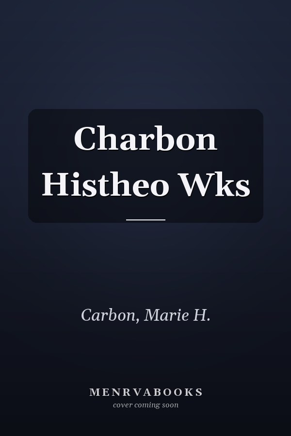 Charbon Histheo Wks