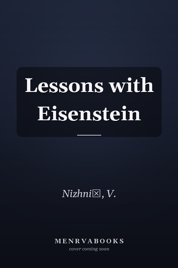 Lessons with Eisenstein