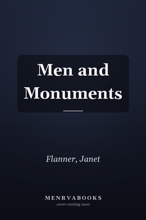 Men and Monuments