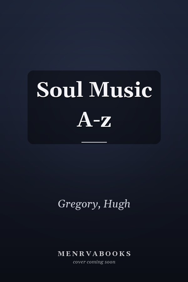 Soul Music A-z