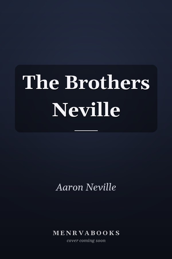 The Brothers Neville