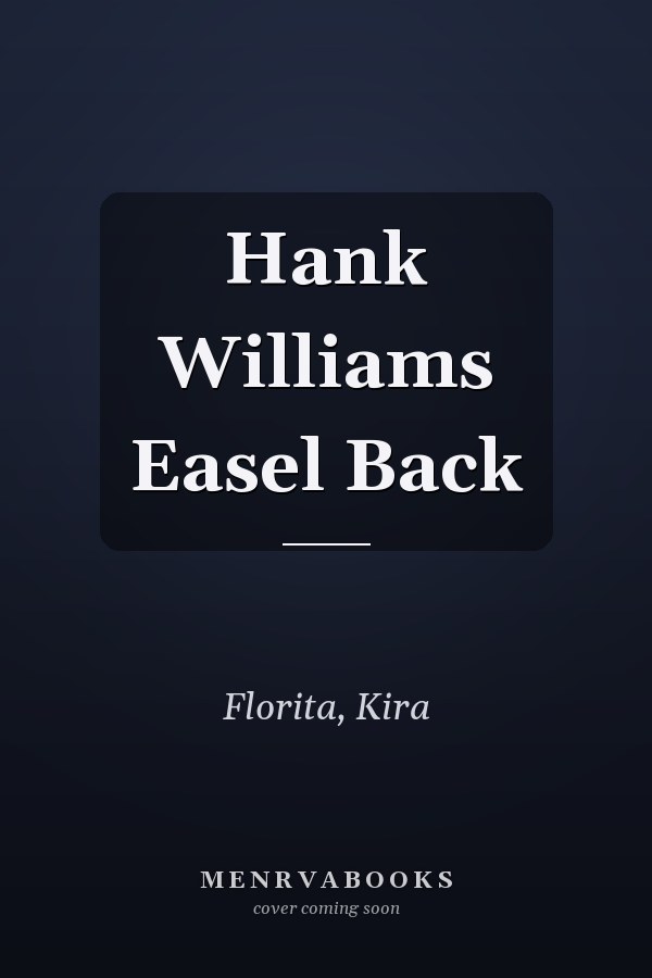 Hank Williams Easel Back