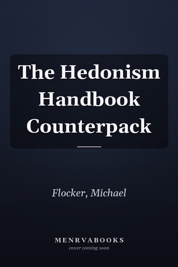 The Hedonism Handbook Counterpack