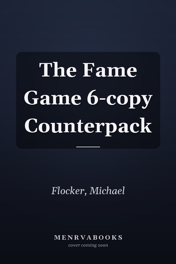 The Fame Game 6-copy Counterpack
