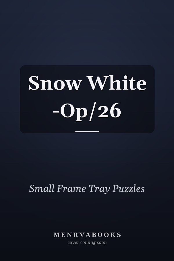 Snow White -Op/26