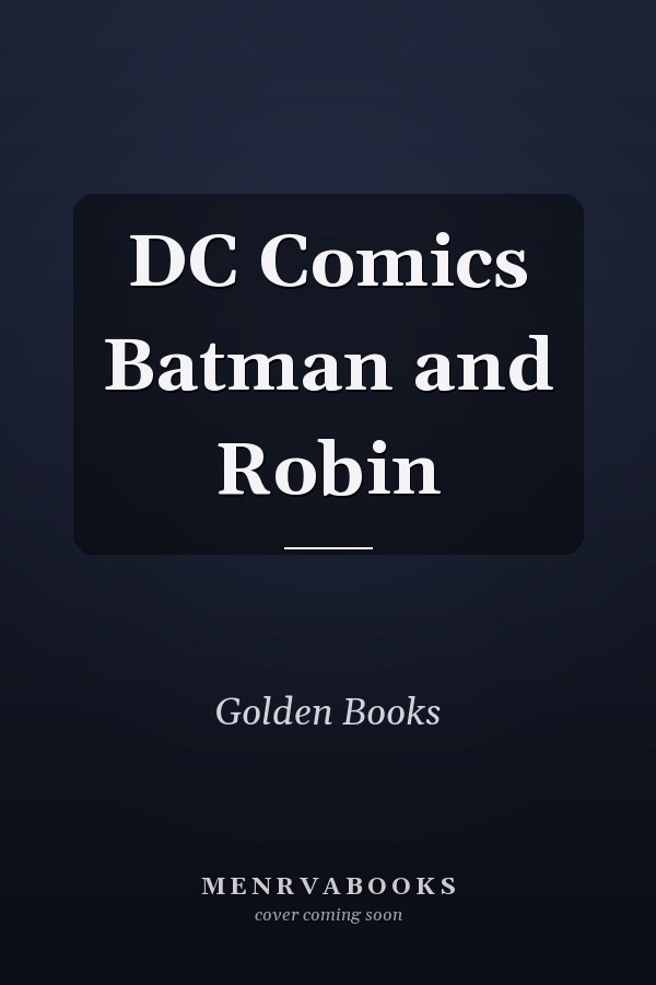 DC Comics Batman and Robin