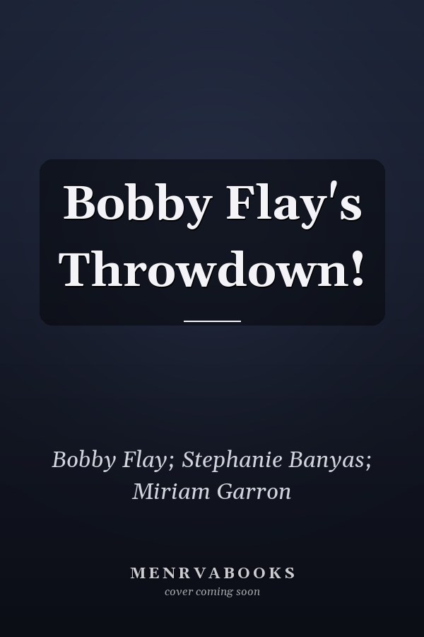 Bobby Flay's Throwdown!
