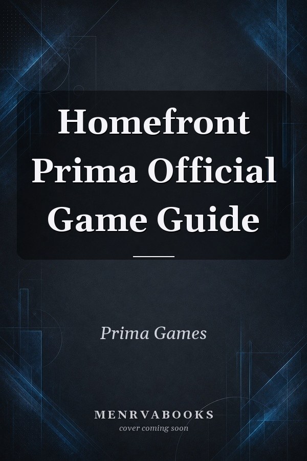 Homefront Prima Official Game Guide