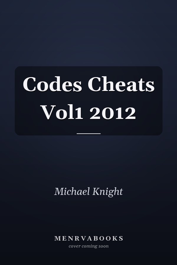 Codes & Cheats Vol. 1