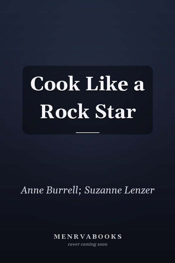 Cook Like a Rock Star