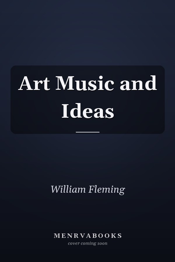 Art Music and Ideas