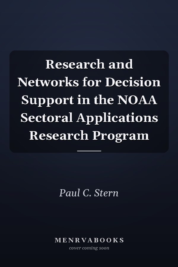 Research and Networks for Decision Support in the NOAA Sectoral Applications Research Program