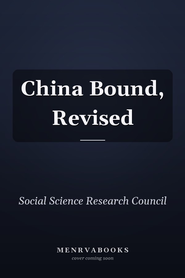 China Bound, Revised