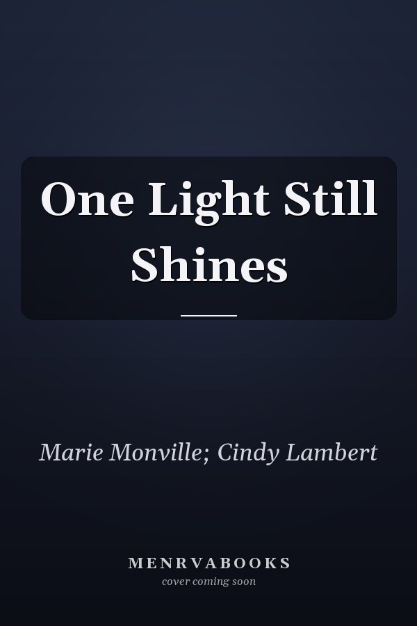 One Light Still Shines