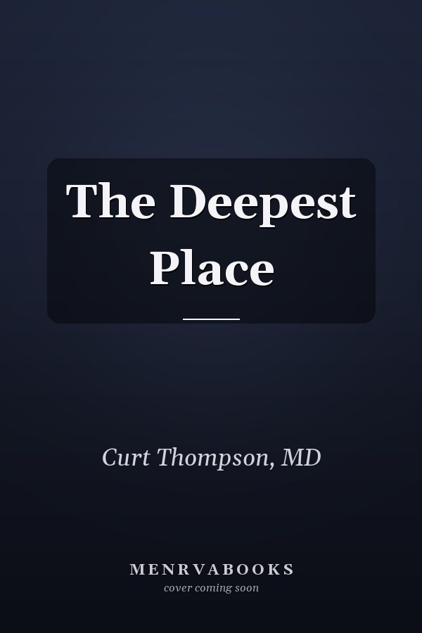The Deepest Place