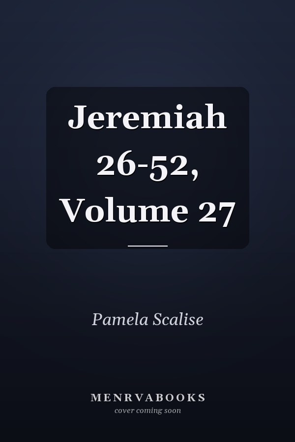 Jeremiah 26-52, Volume 27