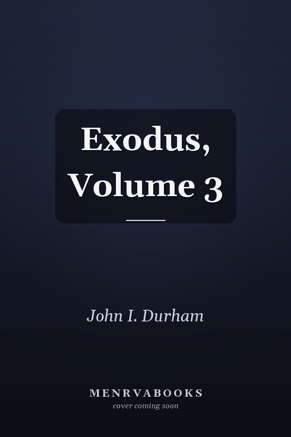 Exodus, Volume 3