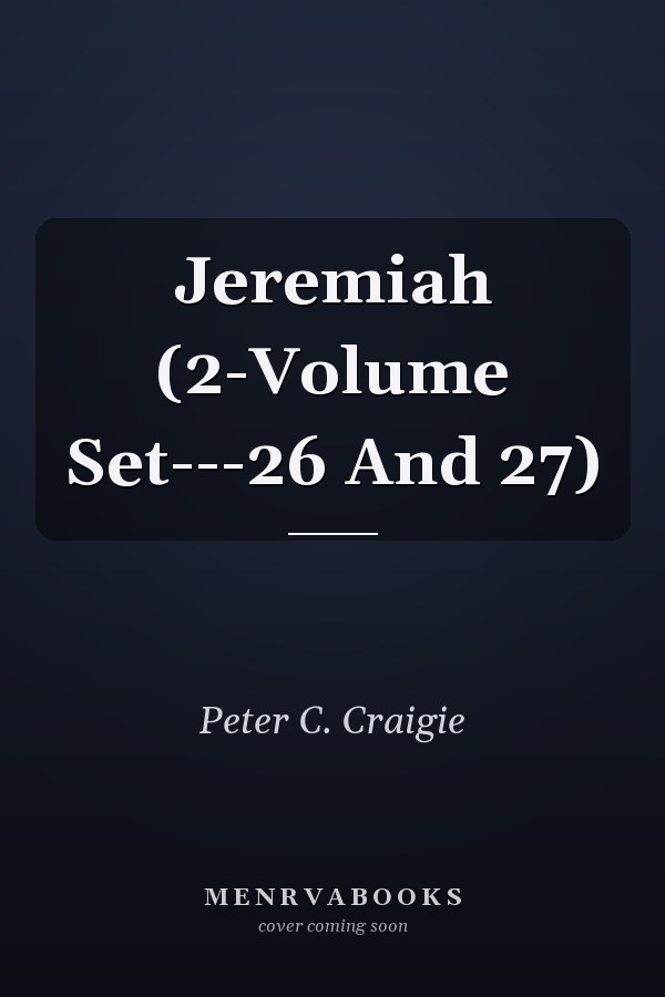 Jeremiah (2-Volume Set---26 And 27)