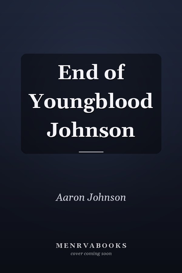 End of Youngblood Johnson