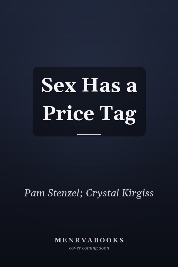 Sex Has a Price Tag