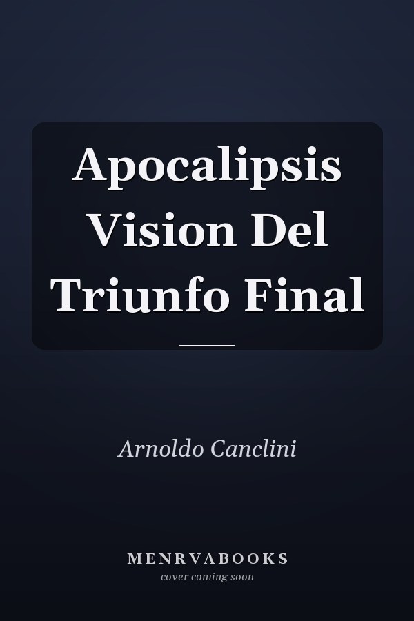 Apocalipsis Vision Del Triunfo Final