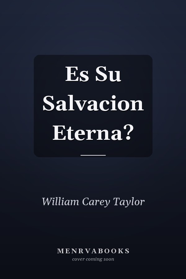 Es Su Salvacion Eterna?