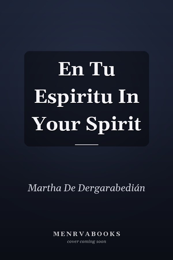 En Tu Espiritu In Your Spirit