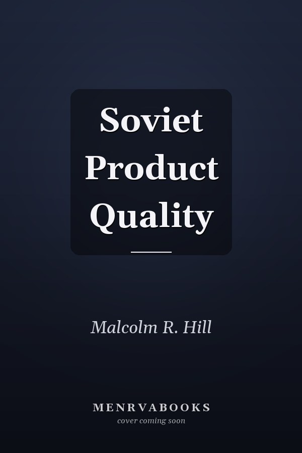Soviet Product Quality