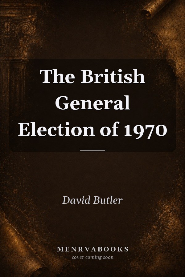 The British General Election of 1970