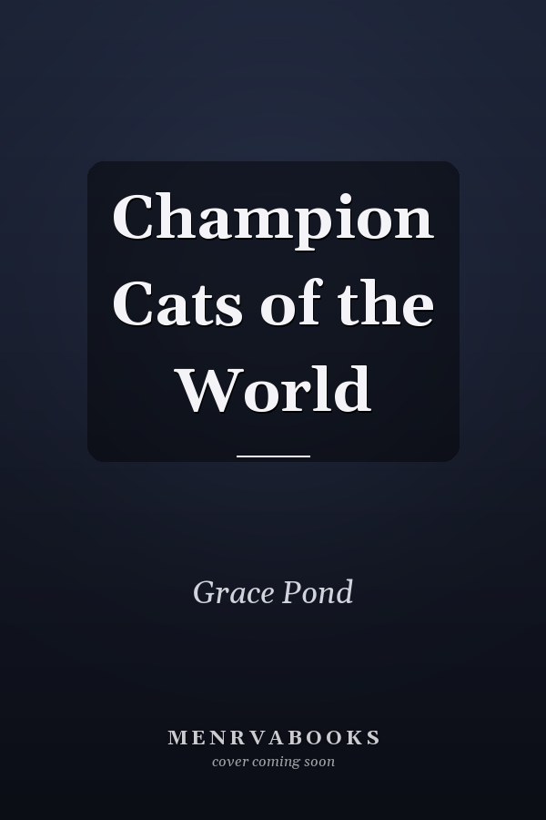 Champion Cats of the World